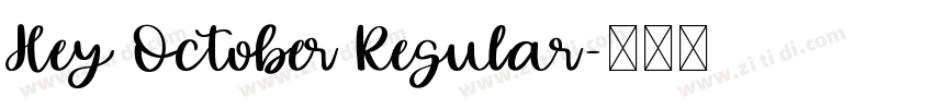 Hey October Regular字体转换